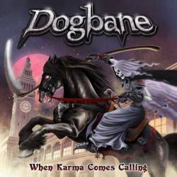 Dogbane : When Karma Comes Calling